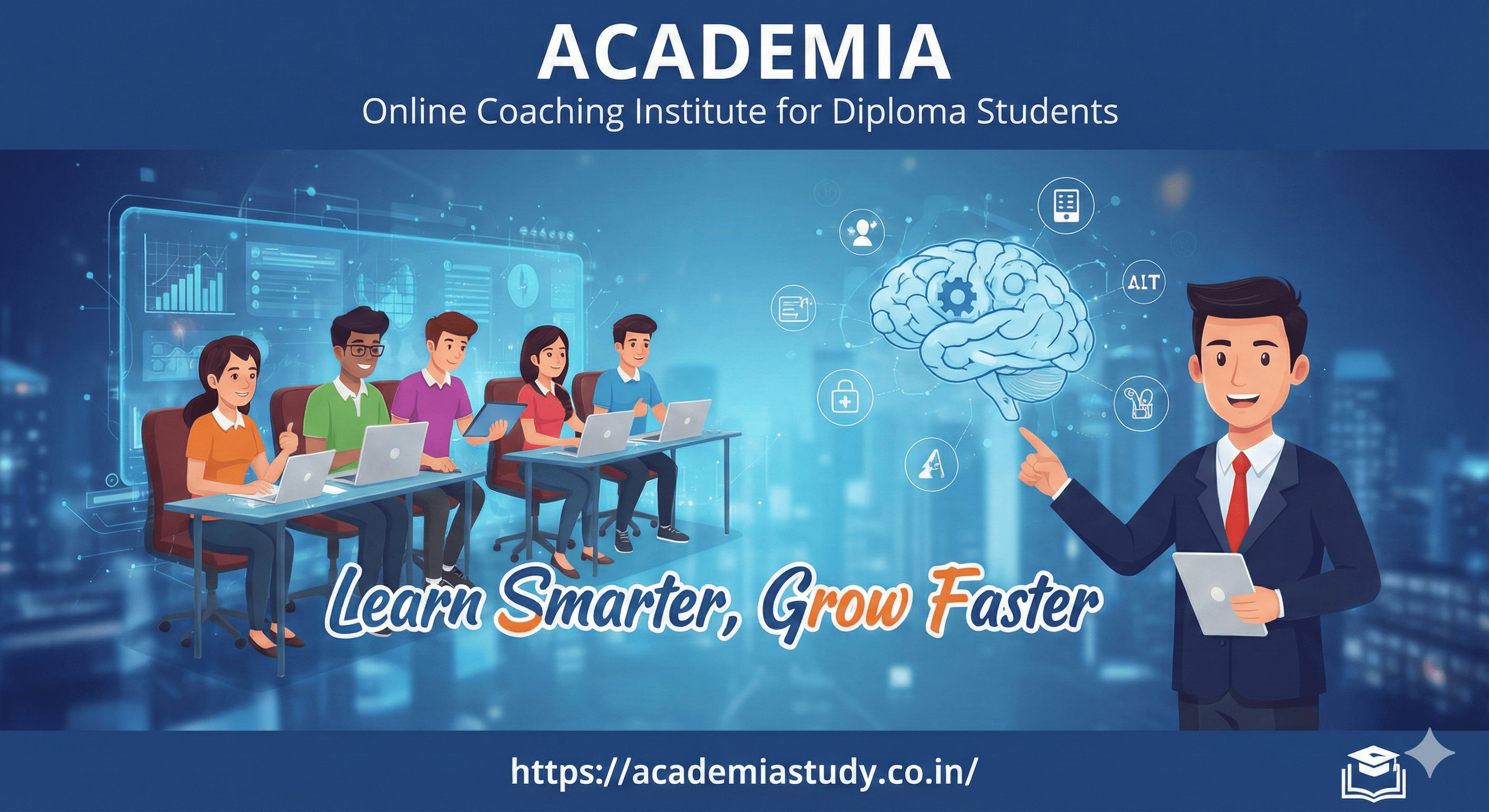Online Coaching Institute for Diploma Students — Learn Smarter, Grow Faster with ACADEMIA